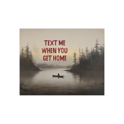 Text Me When You Get Home, Art Print Satin Posters, Modern and Sentimental Wall Decor, Graffiti Art Posters, Eclectic and Minimal Art