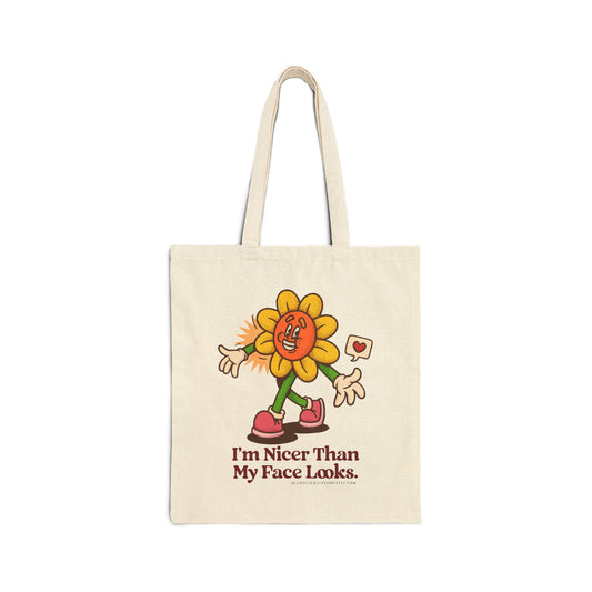 I'm Nicer than My Face Looks Sunflower Cotton Canvas Tote Bag, Funny & Sarcastic Reusable Shopping Bag, Eco Friendly Everyday Bag