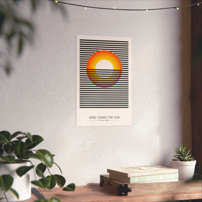 Here Comes the Sun, Fun Aspirational and Inspirational Wall Art Prints, Matte Vertical Posters, Motivational Wall Decors, Retro Maximalist Art