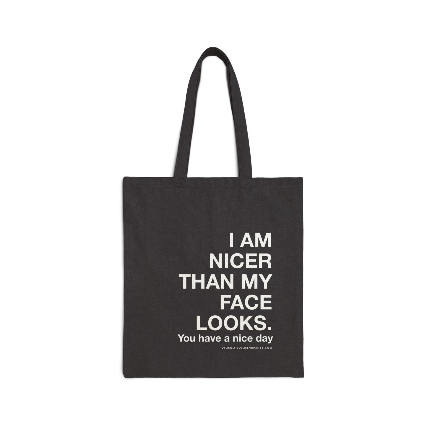 I'm Nicer than My Face Looks Sunflower Cotton Canvas Tote Bag, Funny & Sarcastic Reusable Shopping Bag, Eco Friendly Everyday Bag