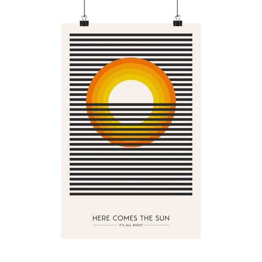 Here Comes the Sun, Fun Aspirational and Inspirational Wall Art Prints, Matte Vertical Posters, Motivational Wall Decors, Retro Maximalist Art