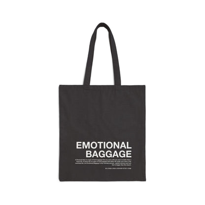 Emotional Baggage Cotton Canvas Tote Bag, Funny and Sarcastic Reusable Shopping Bag, Eco Friendly Bag, Everyday Bag, Great Tote Gift