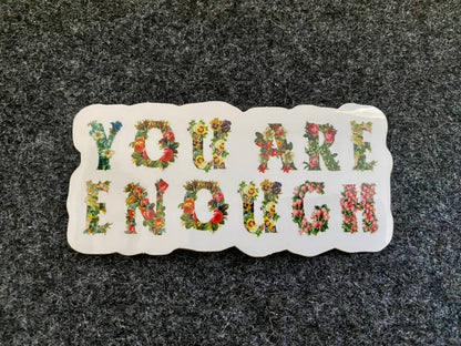 You Are Enough, Stickers