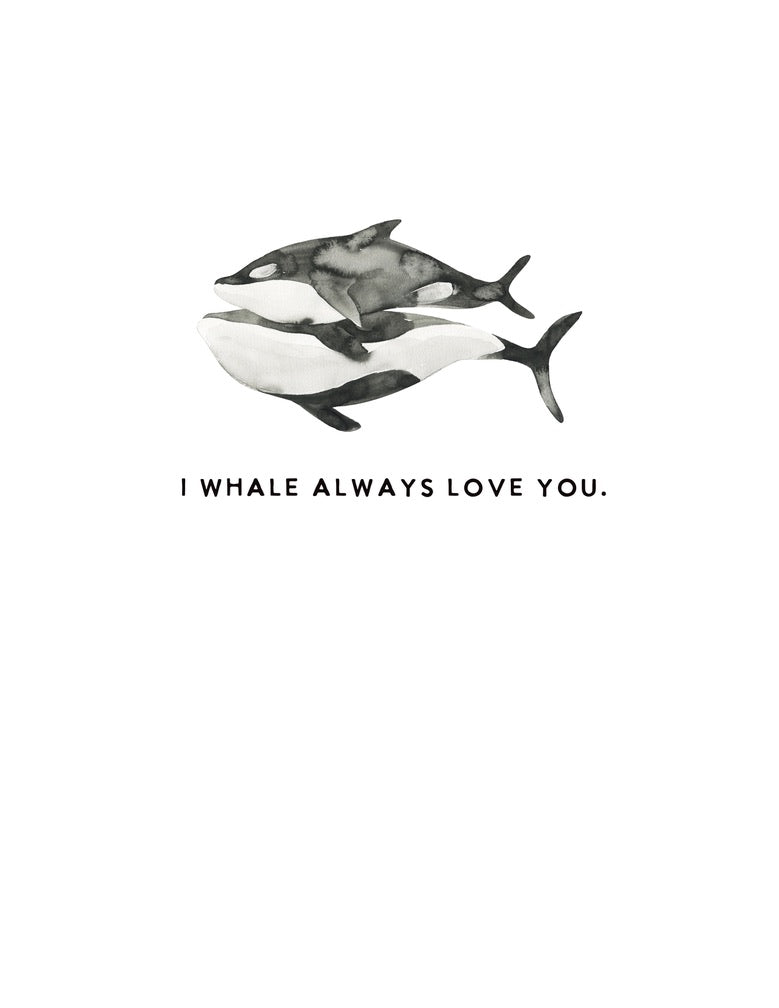 I Whale Always Love You, Greeting Cards