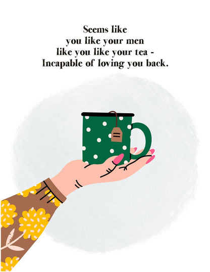 Men and Tea, Breakup Greeting Cards