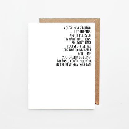 You're Never Behind, Greeting Card