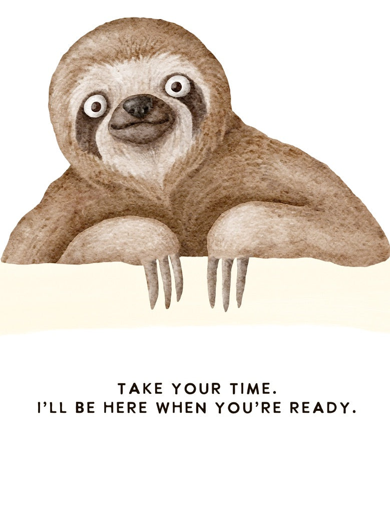 Take Your Time, Sloth Greeting Card