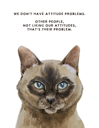 Attitude Problem, Siamese Cat Greeting Card