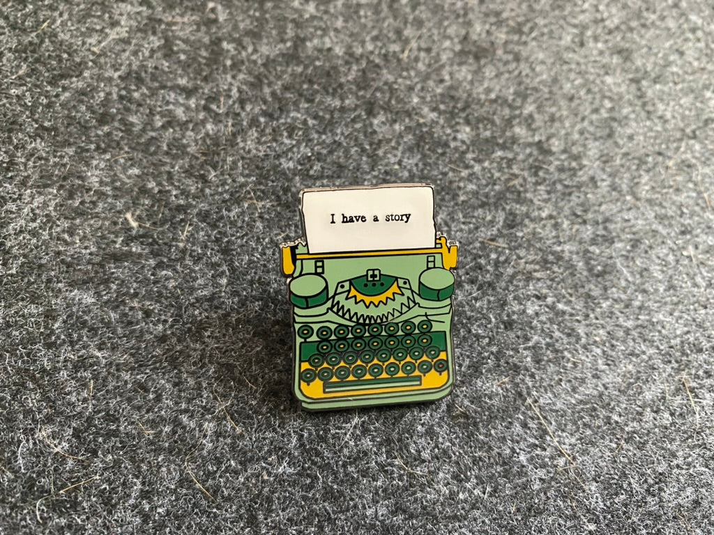 Typewriter: I Have A Story, Enamel Pin